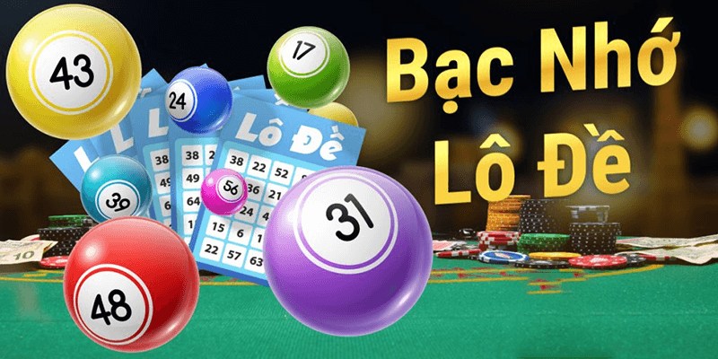 Soi cầu bạc nhớ lô đề miền Bắc - Soi cầu 247 bạc nhớ